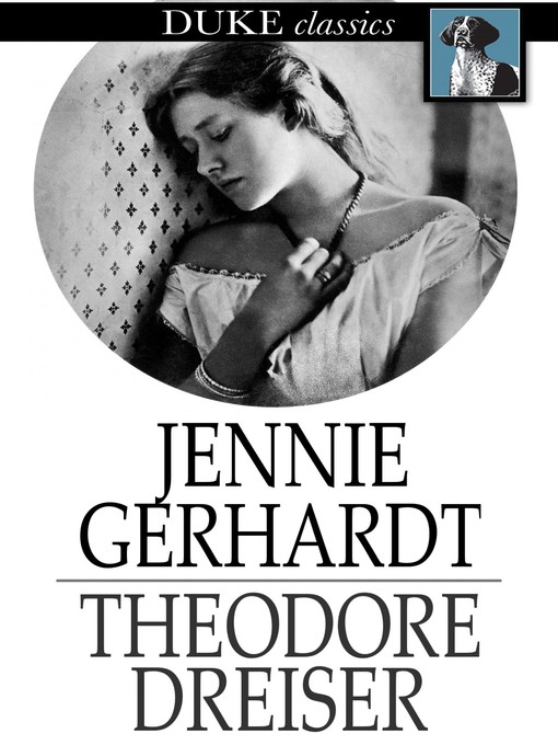 Titeldetails für Jennie Gerhardt nach Theodore Dreiser - Verfügbar
